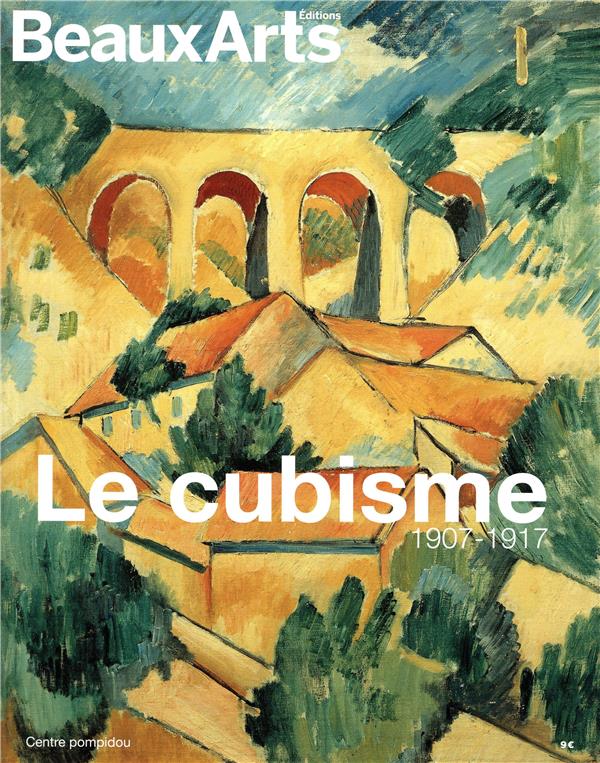 - LE CUBISME 1907-1917 - AU CENTRE POMPIDOU - LE CUBISME 1907-1917 - AU CENTRE POMPIDOU